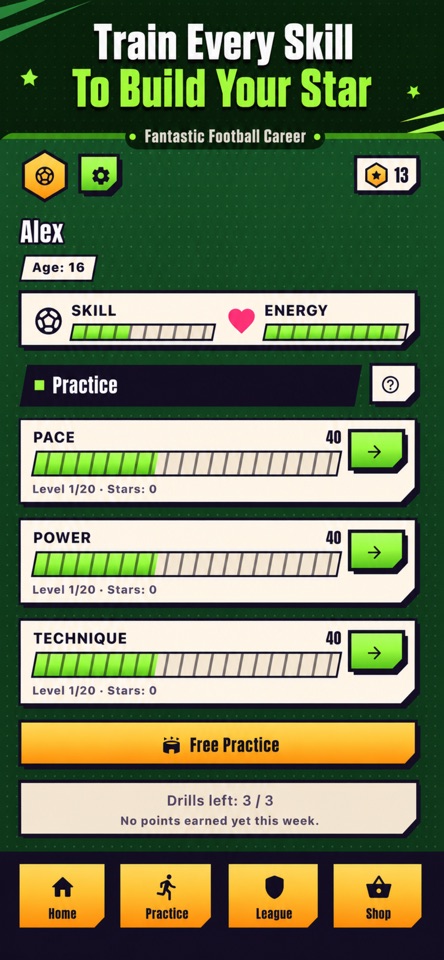 Train every skill to build your star